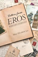 Letters from Eros af Mary Elizabeth Lee