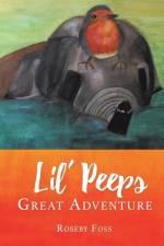 Lil' Peeps Great Adventure af Roseby Foss