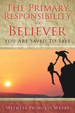 Primary Responsibility of a Believer af Witness Princess Wesay