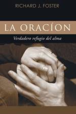 La Oracion af Richard J Foster