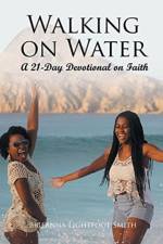 Walking on Water af Brieanna Lightfoot Smith