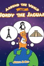 Around the World with Jordy the Jaguar af Meryl Day