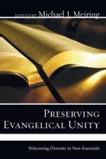 Preserving Evangelical Unity