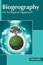 Biogeography: An Ecological Approach