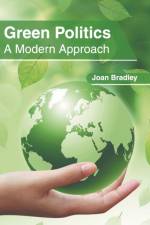 Green Politics: A Modern Approach