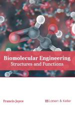 Biomolecular Engineering: Structures and Functions