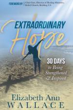 Extraordinary Hope af Elizabeth Ann Wallace