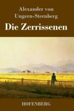 Die Zerrissenen