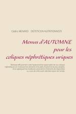 Menus d'automne pour les coliques nephretiques uriques af Cedric Menard