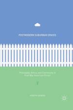 Postmodern Suburban Spaces af Joseph George