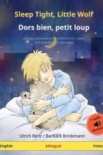 Sleep Tight Little Little Wolf - Dors Bein Petit Loup af Ulrich Renz