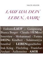 Lauf um dein Leben, Amir! af Yalcin Kilicer