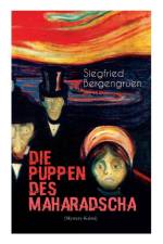 Die Puppen des Maharadscha (Mystery-Krimi) af Siegfried Bergengruen