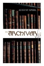Der Archivar af August Sperl