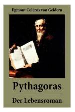 Pythagoras - Der Lebensroman af Egmont Colerus Von Geldern