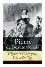 Figaro's Hochzeit af Franz Dingelstedt