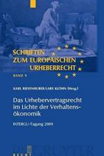 Das Urhebervertragsrecht Im Lichte Der Verhaltensoekonomik