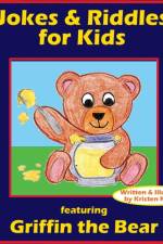 Jokes & Riddles for Kids (featuring Griffin the Bear) af Kristen Nugent