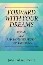 Forward with Your Dreams af Joan Luban Gewirtz
