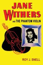 Jane Withers and the Phantom Violin af Roy J Snell