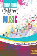Engaging Children with Music af Cora Bigwood