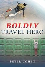 Boldly Travel Hero af Peter Cohen
