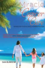 Miracle Cancer Cure af Dan S Burks