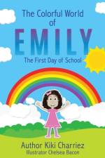 The Colorful World of EMILY af Kiki Charriez
