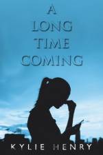 Long Time Coming af Kylie Henry