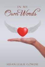 In My Own Words af Leslie Gowdie