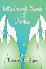 Mustard Seed of Faith af Tammie Bridges