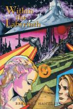 Within the Labyrinth af Brenden Hantges