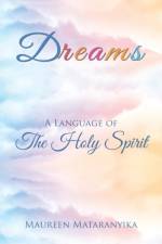 Dreams af Maureen Mataranyika