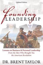 Founding Leadership af Brent Taylor