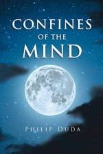 Confines of the Mind af Philip Duda