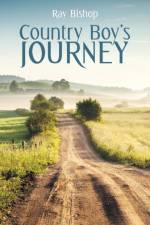 Country Boy's Journey af Ray Bishop