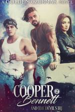 Cooper Bennett and the Devil's Ire af Golden Czermak
