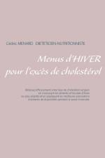 Menus d'hiver pour l'exces de cholesterol af Cedric Menard
