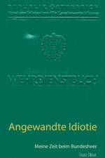 Angewandte Idiotie af Franz Olisar