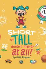 Short Or Tall Doesn't Matter At All af Asaf Rozanes
