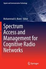 Spectrum Access and Management for Cognitive Radio Networks