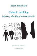 Velfaerd i udvikling af Steen Houmark