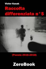 Raccolta differenziata n Degrees5 af Victor Kusak