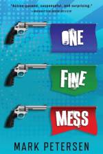 One Fine Mess af Mark Petersen