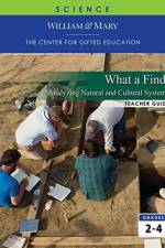 What a Find!: Analyzing Natural and Cultural Systems