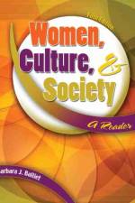 Women, Culture and Society: A Reader af Barbara Balliet