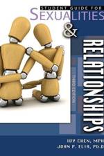 Sexualities & Relationships Student Guide af John P Elia