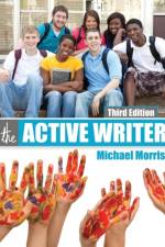 The Active Writer af Michael Neal Morris
