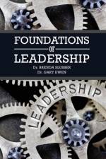 Foundations of Leadership af Brenda Slusser