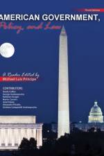 American Government, Policy, and Law af Michael Luis Principe